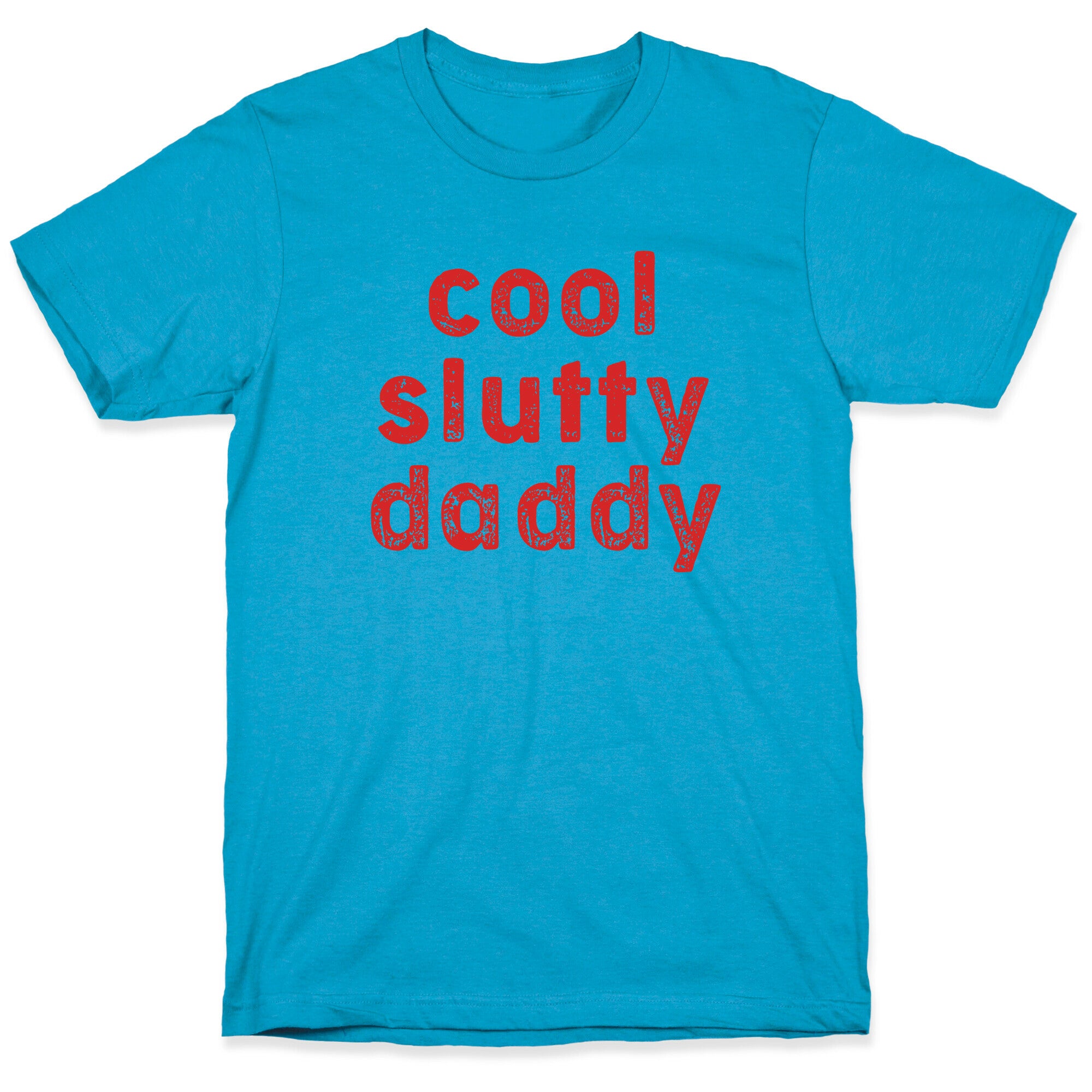 Cool Slutty Daddy Unisex Triblend Tee